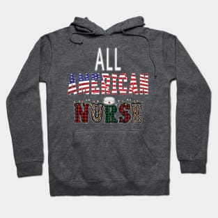 All American nurse Hoodie